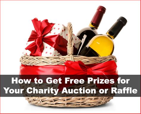 How to Get Free Prizes for Your Charity Auction or Raffle.